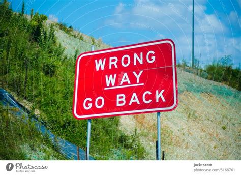 WRONG WAY GO BACK - a Royalty Free Stock Photo from Photocase