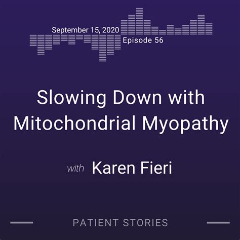 Slowing Down with Mitochondrial Myopathy - Grey Genetics