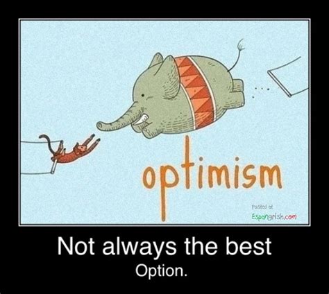 Funny Optimism Quotes. QuotesGram