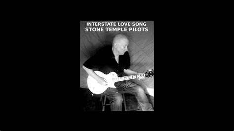 Interstate Love Song cover - Stone Temple Pilots - YouTube