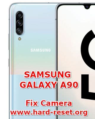 How To FIX Camera at SAMSUNG GALAXY A90 Problems ? - Hard Reset ...