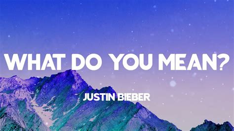 Justin Bieber - What Do You Mean? (Lyrics) - YouTube