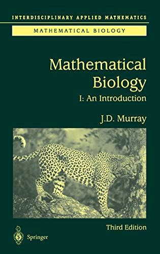 Amazon.com: Mathematical Biology: I. An Introduction (Interdisciplinary ...