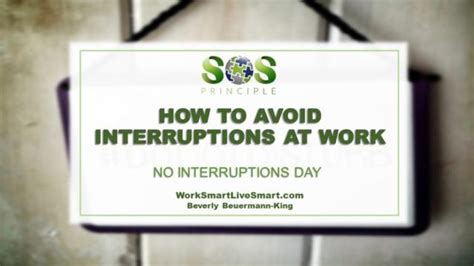 How to Avoid Interruptions at Work - Work Smart. Live Smart.