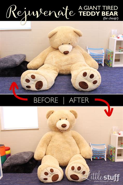 before and after photos of a giant teddy bear sitting on the floor with text overlay that reads ...