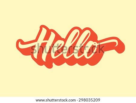 Hello Lettering Calligraphy Stock Vector (Royalty Free) 298035209 - Shutterstock