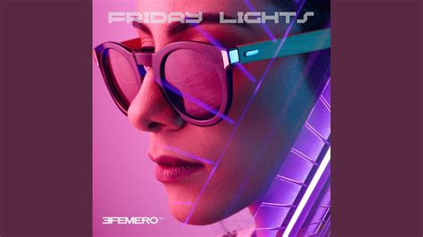 Friday Lights - YouTube Music