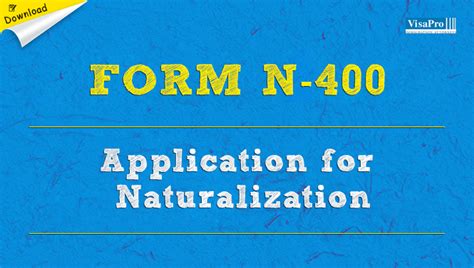 USCIS Form N-400 Application For Naturalization: Free Download