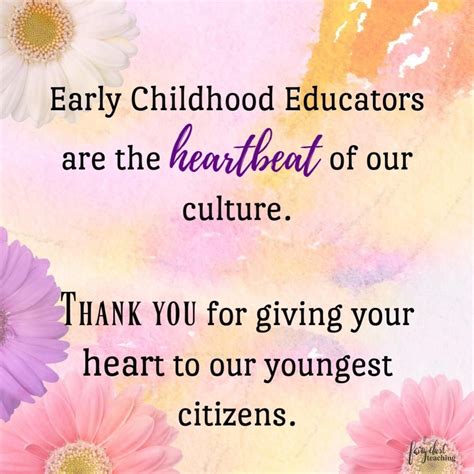 Early Childhood Educators are the heartbeat of our culture #start ...