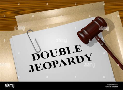 3D illustration of "DOUBLE JEOPARDY" title on legal document Stock ...