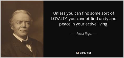 TOP 25 QUOTES BY JOSIAH ROYCE | A-Z Quotes