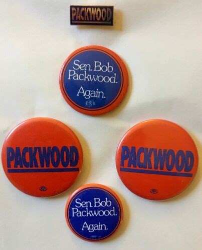 Five Senator Bob Packwood (Oregon) Campaign Pins -- Antique Price Guide ...