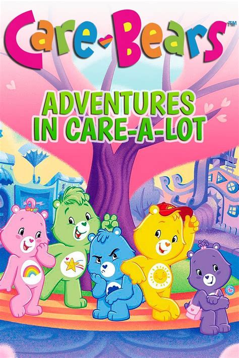 Care Bears: Adventures in Care-A-Lot - Rotten Tomatoes