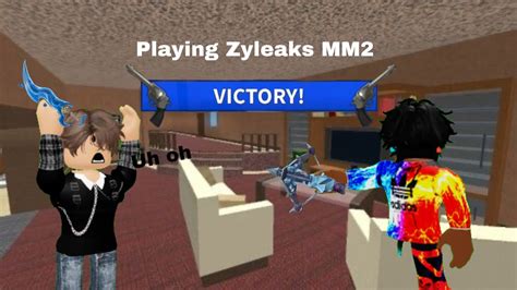 Playing Zyleaks mm2 - YouTube