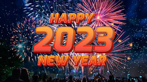 Happy New Year Songs 2023 🎉 Happy New Year Music 2023 🎉 Best Happy New Year Songs 2023 - YouTube
