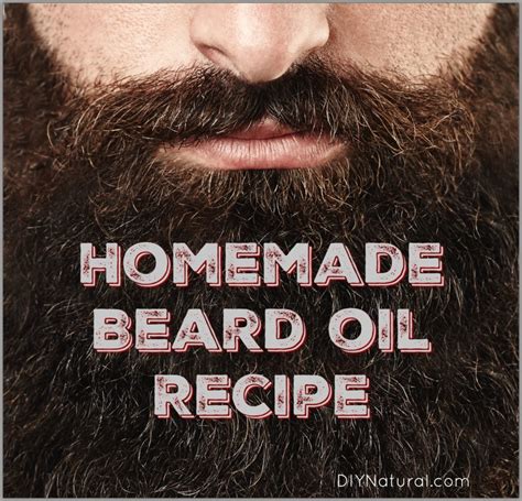 Beard Oil Recipe: Homemade Beard Oil to Soften Your Beard Naturally