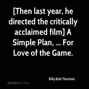 Billy Bob Thornton Quotes. QuotesGram