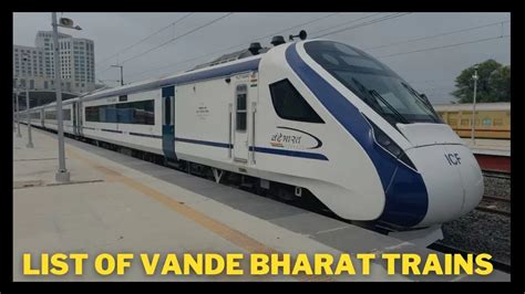 Vande Bharat Express: Trains List, Routes, Time Table and Ticket Price