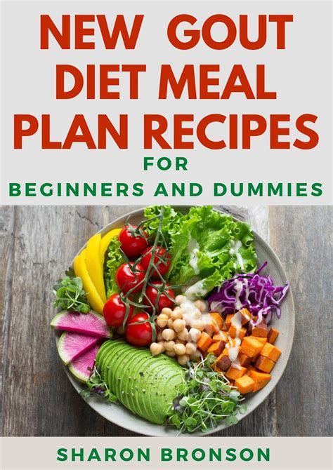 New Gout Diet Meal Plan Recipes For Beginners And Dummies: Delectable Recipes For Gout Diet Meal ...