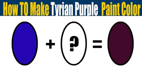 How To Make Tyrian Purple Paint Color - What Color Mixing To Make ...