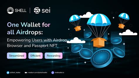 One Wallet for All Airdrops: Empowering Users with Airdrop Browser and ...