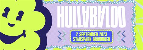 Hullabaloo's full line-up is here! - E&A Events