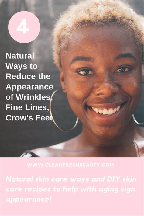 4 Natural Ways to Deal With Wrinkles, Fine Lines, Crow's Feet - CLEAN FRESH BEAUTY