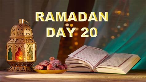 Ramadan Day 20 | Duaas - YouTube