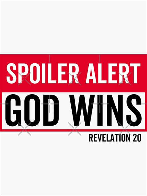 "Spoiler Alert - God Wins Revelation 20 Jesus Christ Bible Verse ...