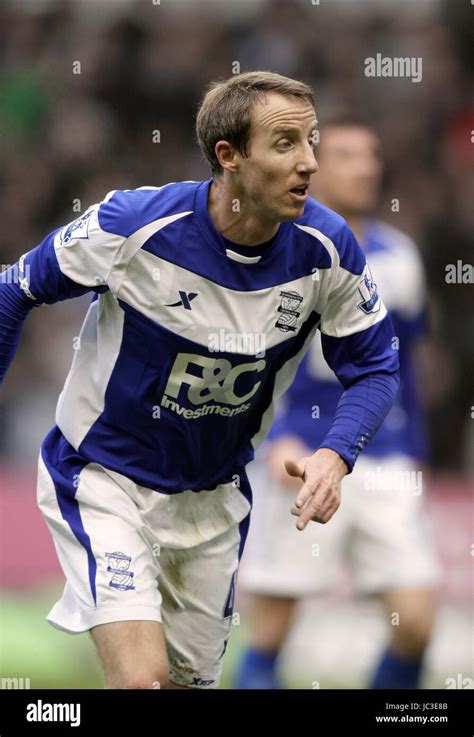 LEE BOWYER BIRMINGHAM CITY FC BIRMINGHAM CITY FC MOLINEUX STADIUM ...