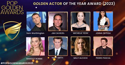 GOLDEN ACTOR OF THE YEAR AWARD (2023 NOMINEES) - POP GOLDEN MAGAZINE