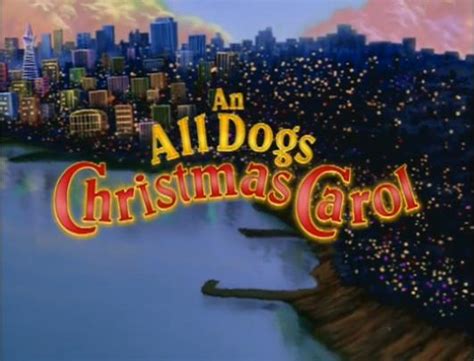 An All Dogs Christmas Carol | Christmas Specials Wiki | Fandom powered by Wikia