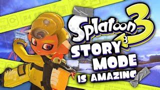 Splatoon 3 Story Mode Is Way Too Good... | Doovi