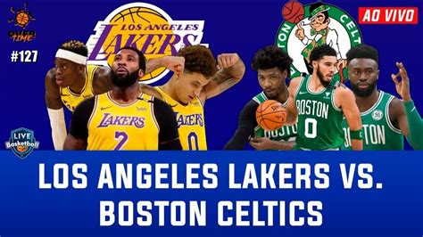 LOS ANGELES LAKERS vs BOSTON CELTICS: AO VIVO - OVERTIME 127 - Win Big ...