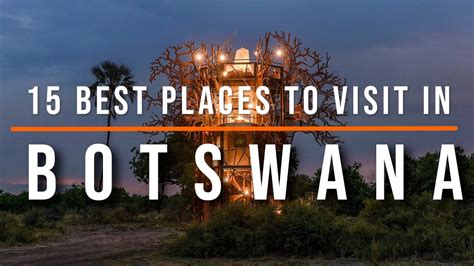 15 Best Places to Visit in Botswana | Travel Video | Travel Guide | SKY ...