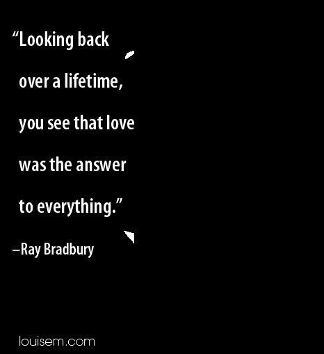 √ Ray Bradbury Love Quotes