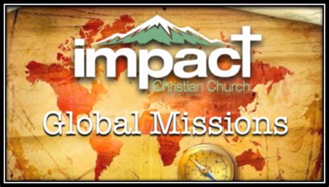 Mission Sunday December 2018 - Impact Christian Church