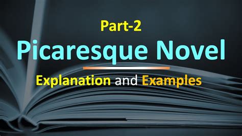 What is Picaresque Novel? Explanation and its Examples (Part-2) #novel ...