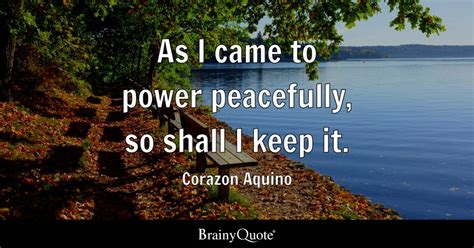 Top 10 Corazon Aquino Quotes - BrainyQuote