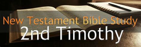 2nd Timothy Bible Study - Eternal Evangelism