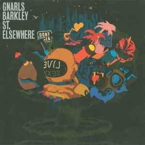 Gnarls Barkley - St. Elsewhere (CD, Album) at Discogs