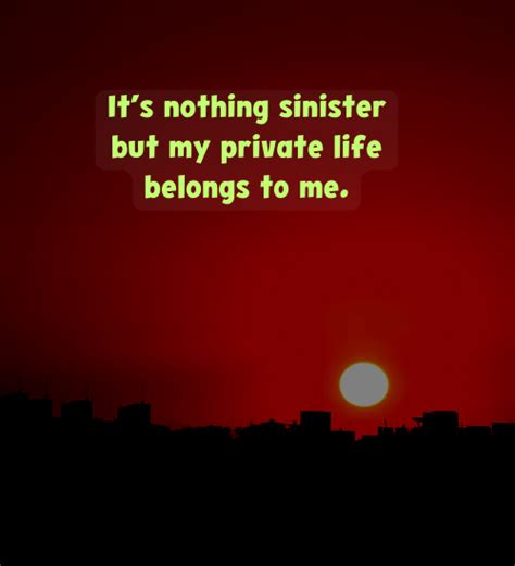 280+ Private Life Quotes: The Value of Privacy