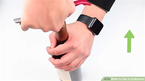 3 Ways to Use a Corkscrew - wikiHow