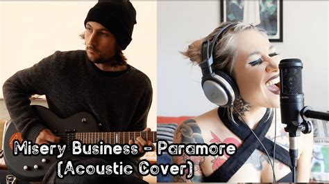 Misery Business - Paramore (Acoustic Cover) - YouTube