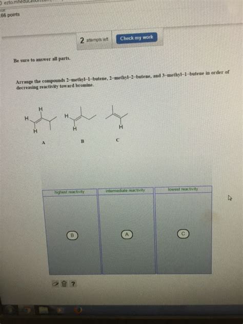 Solved Arrange the compound 2-methyl-1-butene, | Chegg.com