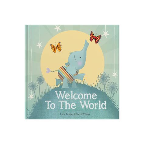 Welcome To The World Book – LOVINGLY SIGNED (SG)