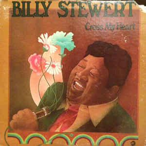 Billy Stewert* - Cross My Heart | Releases | Discogs