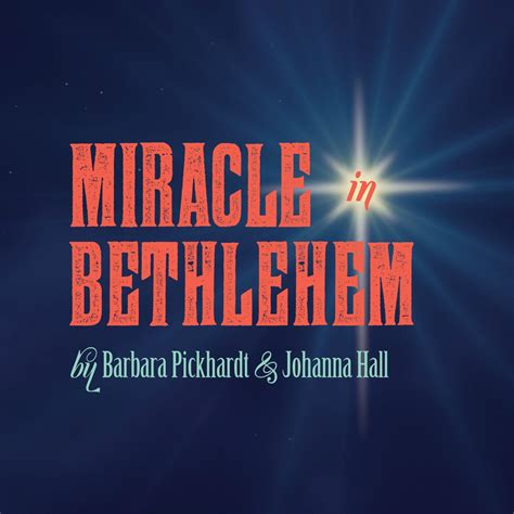 Miracle In Bethlehem