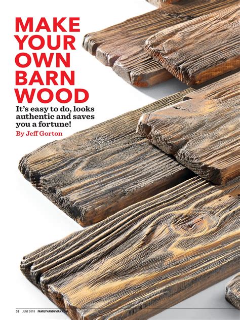 "MAKE YOUR OWN BARN WOOD" from The Family Handyman, June 2018. Read it ...