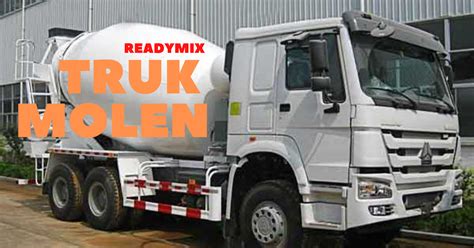 Truk Molen Beton Ready Mix - BERKAH BAJA BETON